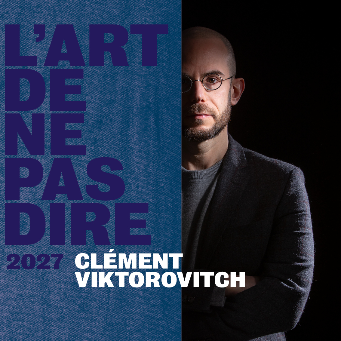 Clément Viktorovitch : L'art de ne pas dire