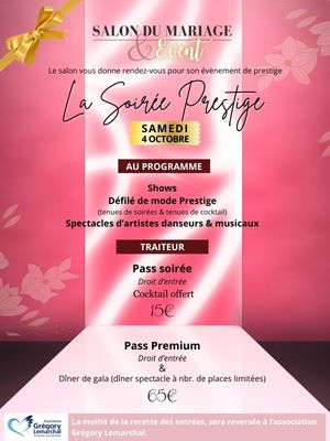 Soirée Prestige - Salon Mariage & event Ainterexpo Bourg-en-Bresse