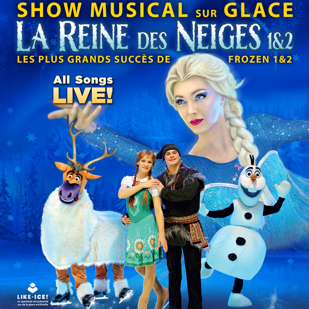 La Reine des Neiges sur glace 1&2
