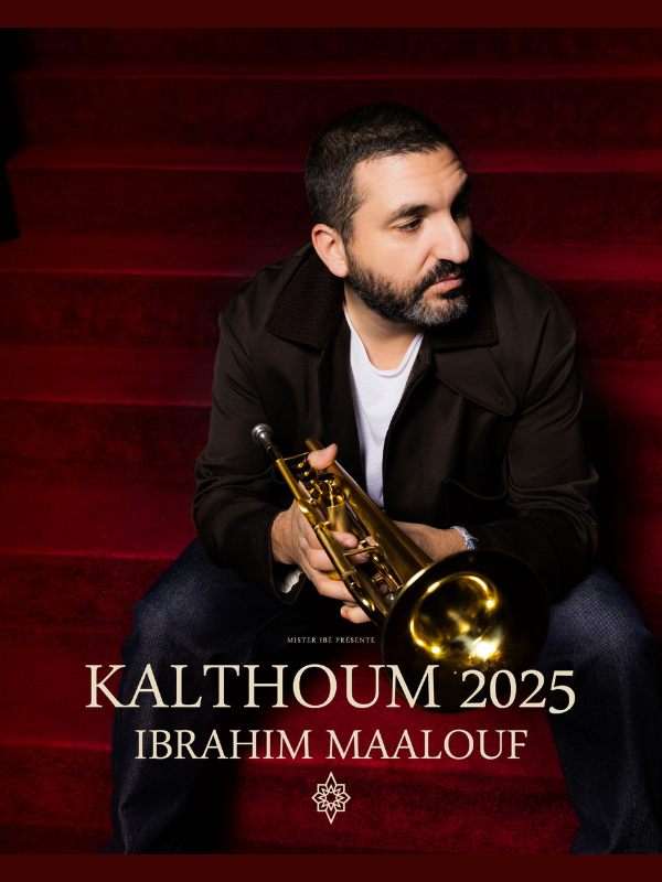 IBRAHIM MAALOUF KALTHOUM EKINOX 2025